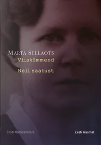 Viiskümmend. Neli saatust