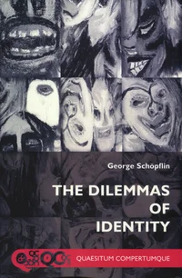 The Dilemmas of Identity