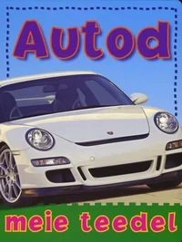 Autod meie teedel