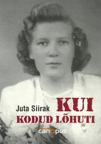 Kui kodud lõhuti