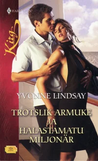 Trotslik armuke ja halastamatu miljonär