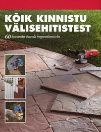 Kõik kinnistu välisehitistest
