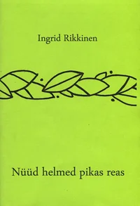 Nüüd helmed pikas reas