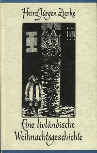 Eine livländische Weihnachtsgeschichte