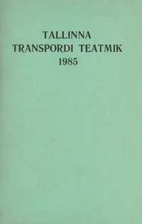 Tallinna transpordi teatmik 1985