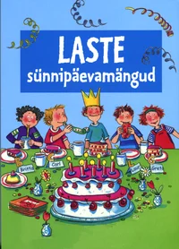 Laste sünnipäevamängud