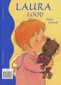 Laura lood. Teine raamat