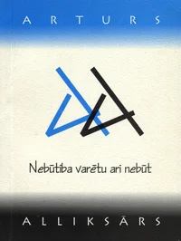 Nebūtība varētu arī nebūt