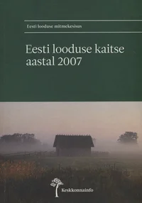 Eesti looduse kaitse aastal 2007