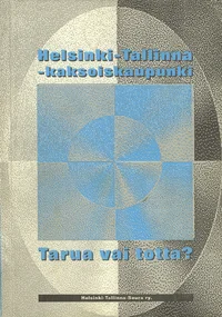 Helsinki-Tallinna-kaksoiskaupunki