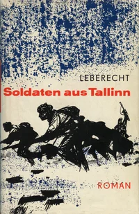 Soldaten aus Tallinn