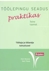 Töölepingu seadus praktikas
