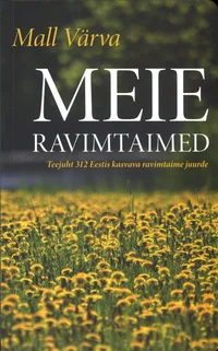 Meie ravimtaimed