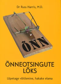 Õnneotsingute lõks