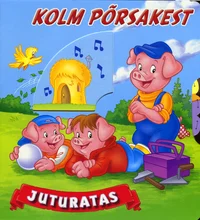 Kolm põrsakest