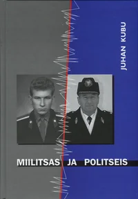 Miilitsas ja politseis