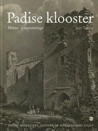 Padise klooster. Padise Monastery