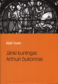 Jänki kuningas Arthuri õukonnas