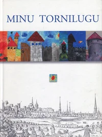 Minu tornilugu