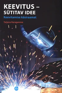 Keevitus - sütitav idee