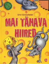 Mai tänava hiired