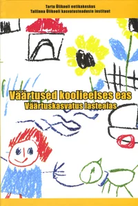 Väärtused koolieelses eas