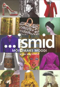 ... ismid mõistmaks moodi
