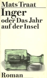Inger oder Das Jahr auf der Insel
