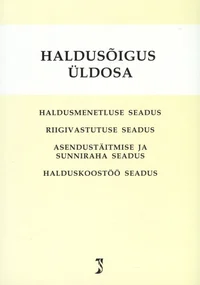 Haldusõigus. Üldosa