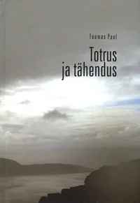 Totrus ja tähendus