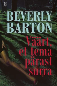 Väärt, et tema pärast surra