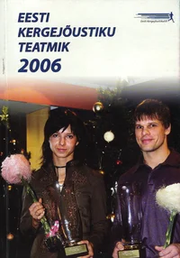 Eesti kergejõustiku teatmik 2006