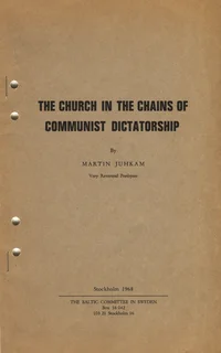 The Church in the Chains of Communist Dictatorship