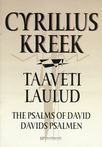 Taaveti laulud. The Psalms of David. Davids Psalmen