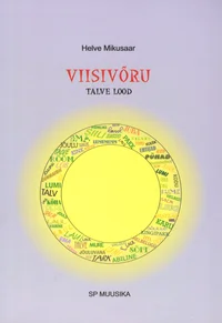 Viisivõru. Talvelood