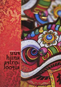 Uus Hiina astroloogia