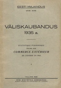 Väliskaubandus 1935 a. Commerce extérieur de l'Estonie en 1935