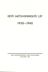 Eesti Metsaühingute Liit 1930-1940