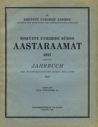 Sisevete uurimise büroo aastaraamat. Jahrbuch des Hydrometrischen Büros Estlands