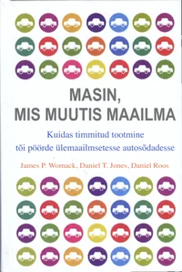 Masin, mis muutis maailma