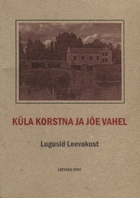 Küla korstna ja jõe vahel