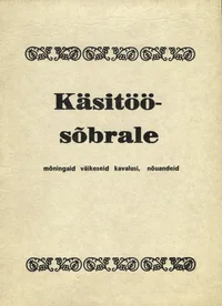 Käsitöösõbrale