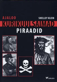 Ajaloo kurikuulsaimad piraadid