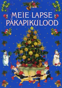 Meie lapse päkapikulood