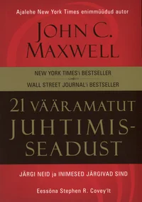 21 vääramatut juhtimisseadust