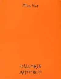 Hullumaja näitetrupp