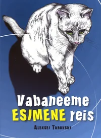 Vabaneeme esimene reis