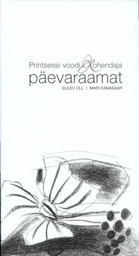 Printsessi voodikohendaja päevaraamat