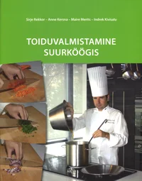 Toiduvalmistamine suurköögis
