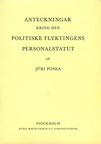 Anteckningar kring den politiske flyktingens personalstatut